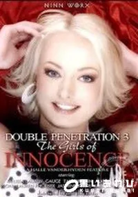 【Double Penetration 3 The Girls Of Innocence 】の一覧画像