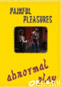 【Painful Pleasures 】の一覧画像