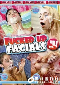 【Fucked Up Facials Vol.4 】の一覧画像