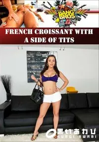 【French Croissant With A Side Of Tits 】の一覧画像