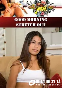 【Good Morning Stretch Out 】の一覧画像