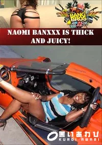 【Naomi Banxxx Is Thick And Juicy! 】の一覧画像