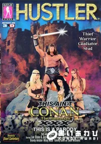 【THIS AIN'T CONAN The Babarian XXX - THIS IS A PARODY 】の一覧画像