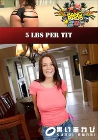 【5 Lbs Per Tit 】の一覧画像