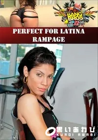 【Perfect For Latina Rampage 】の一覧画像